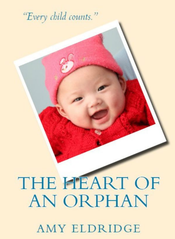 Book Cover for Amy Eldridge's The Heart of an Orphan